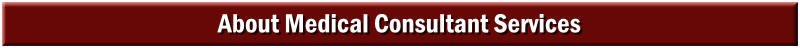 About Medical Consultant Services